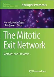 The Mitotic Exit Network: Methods and Protocols (Repost)