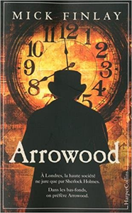 Arrowood - Mick Finlay