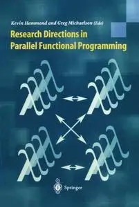 Research Directions in Parallel Functional Programming