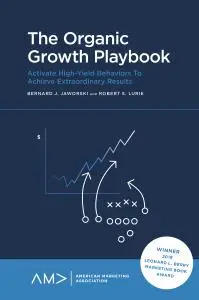The Organic Growth Playbook (American Marketing Association)