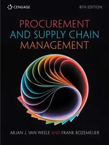 Procurement and Supply Chain Management, 8th Edition