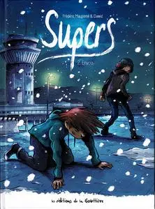 Supers - Tome 2 - Cycle 2 - Envols