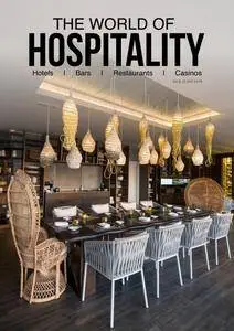 The World Of Hospitality - Issue 22, 2017