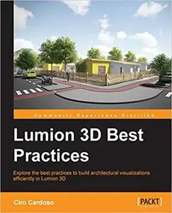 Lumion 3D Best Practices