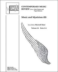 Music and Mysticism: Parts 3 and 4