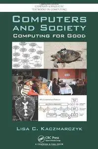 Computers and Society: Computing for Good (Repost)