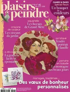 Plaisirs de Peindre 45 - Mai à  Juillet 2012