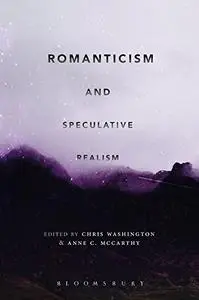 Romanticism and Speculative Realism