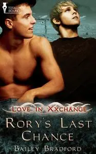 «Rory's Last Chance» by Bailey Bradford