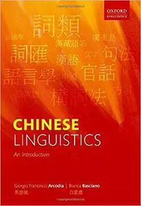 Chinese Linguistics: An Introduction