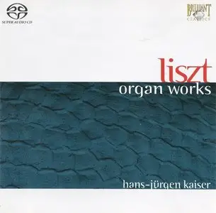 Franz Liszt – Organ Works