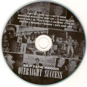 Billy D & The Hoodoos - Overnight Success (2017)