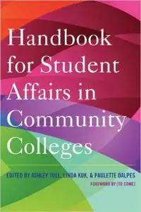 Handbook for Student Affairs in Community Colleges (repost)