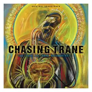 John Coltrane - Chasing Trane: The John Coltrane Documentary  (Original Soundtrack) (2017)