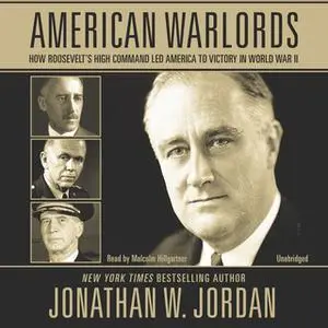 «American Warlords» by Jonathan W. Jordan