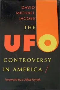 The Ufo Controversy in America 