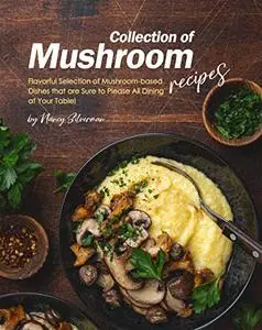 Collection of Mushroom Recipes