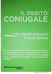 Il debito coniugale e altri dialoghi pedagogici