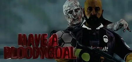 Have a Bloody Goal (2023)