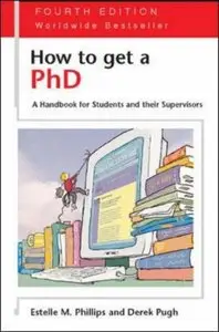 How to Get a PhD - 4th edition