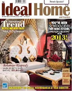 The Ideal Home and Garden Magazine January 2013