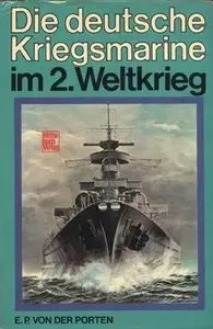 Die Deutsche Kriegsmarine im 2. Weltkrieg (repost)