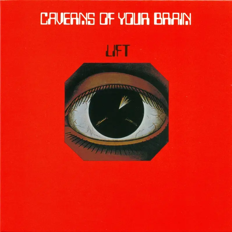Lift - Caverns Of Your Brain (1977/2019) {Remastered} / AvaxHome