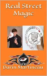 Real Street Magic