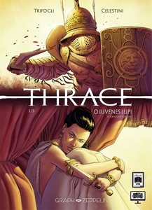 Thrace - Tome 1 - O Iuvenes Lupi