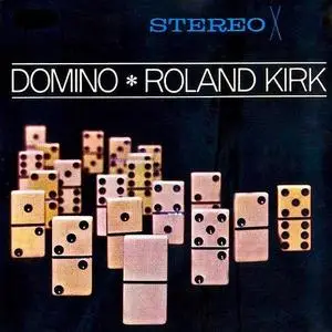 Rahsaan Roland Kirk - Domino (Remastered) (1962/2019) [Official Digital Download]