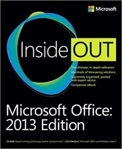 Microsoft Office: 2013 Edition Inside Out