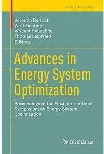 Advances in Energy System Optimization [Repost]
