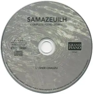 Olivier Chauzu - Gustave Samazeuilh - Complete Piano Works (2015) {Grand Piano}