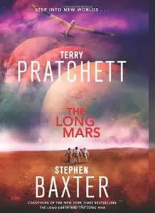 The Long Mars by Terry Pratchett and Stephen Baxter