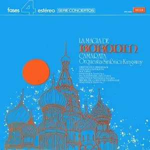Camarata & Orquesta Sinfónica Kingsway – La magia de Borodin (1972)