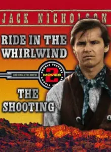 Ride in the Whirlwind (1966) & The Shooting (1966)