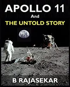 APOLLO 11 AND THE UNTOLD STORY