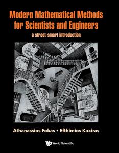 Modern Mathematical Methods for Scientists and Engineers: A Street-Smart Introduction