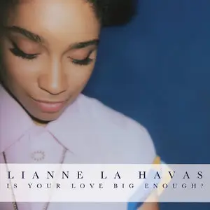 Lianne La Havas - Is Your Love Big Enough {Deluxe Edition} (2012) [Official Digital Download]