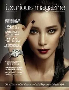 Luxurious Magazine - Spring 2013