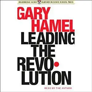 Leading the Revolution [Audiobook]