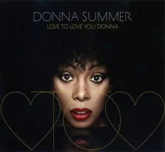 Donna Summer - Love To Love You Donna (2013)