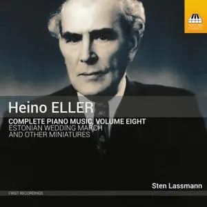 Sten Lassmann - Eller - Complete Piano Music, Vol. 8 (2022) [Official Digital Download 24/96]