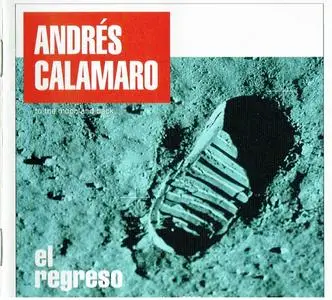 Andrés Calamaro - El regreso (2005)