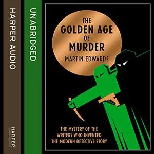 The Golden Age of Murder [Audiobook] (Repost)