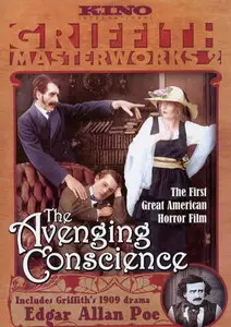 The Avenging Conscience / Thou Shalt Not Kill (1914)