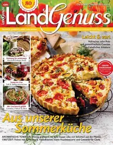 LandGenuss - (Natürlich, gastlich & voller Liebe kochen) Juli/August 04/2014