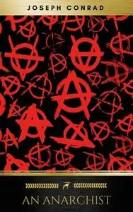 «An Anarchist» by Joseph Conrad,Golden Deer Classics