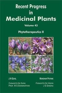 Recent Progress In Medicinal Plants, Volume 43, Phytotherapeutics II