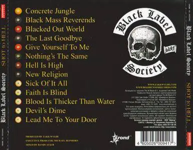 Black Label Society - Shot To Hell (2006)